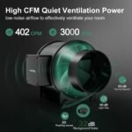 6 Inch Inline Duct Fan, 402 CFM Quiet EC Motor Ventilation Exhaust Fan for Grow Tent, Hydroponics and Indoor Gardening - Image 3